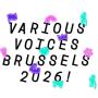 Various Voices 2026 Brussels Various Voices 2026 Brussels